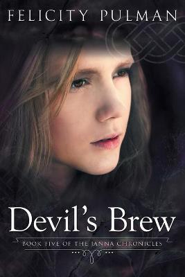 Cover of Devil's Brew: The Janna Chronicles 5