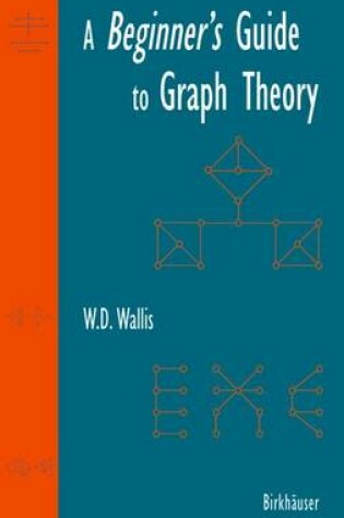 Cover of A Beginner's Guide to Graph Theory