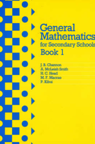 Cover of General Mathematics for Secondary                                     Schools Book 1