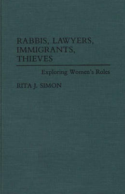 Book cover for Rabbis, Lawyers, Immigrants, Thieves