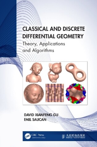 Cover of Classical and Discrete Differential Geometry