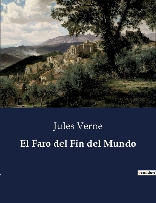 Book cover for El Faro del Fin del Mundo