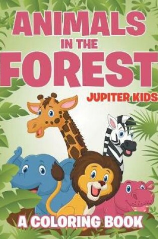 Cover of Animals in the Forest