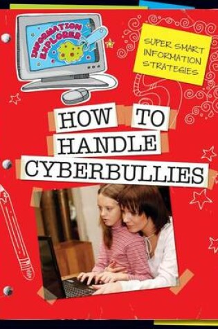 Cover of How to Handle Cyberbullies