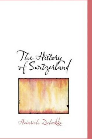 Cover of The History of Switzerland