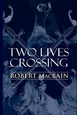 Book cover for Two Lives Crossing