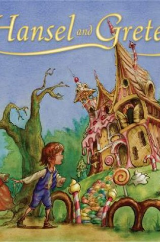 Cover of Hansel and Gretel