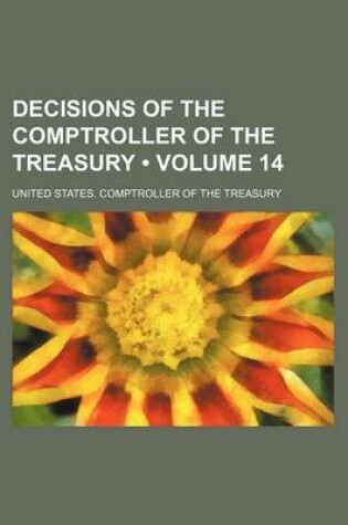 Cover of Decisions of the Comptroller of the Treasury (Volume 14)