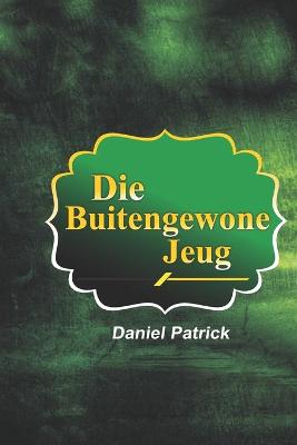 Book cover for Die Buitengewone Jeug.