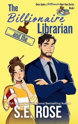 Book cover for The Billionaire and the Librarian