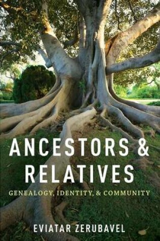 Cover of Ancestors and Relatives