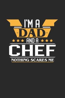 Book cover for I'm a Dad and a Chef Nothing Scares Me