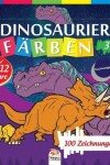 Book cover for Dinosaurier färben 3 - Nachtausgabe
