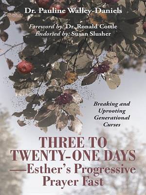 Book cover for Three to Twenty-One Days-Esther's Progressive Prayer Fast