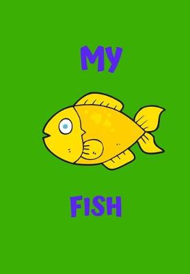 Book cover for My Fish