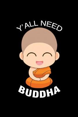 Book cover for Y'all Need Buddha