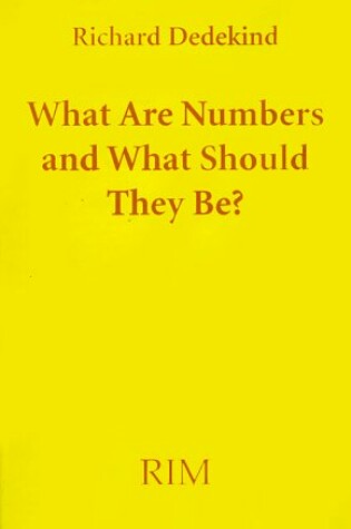 Cover of What Are Numbers and What Should They Be?
