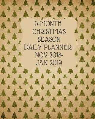 Book cover for 3-Month Christmas Season Daily Planner