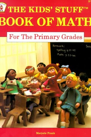 Cover of The Kids' Stuff Book of Math for the Primary Grades