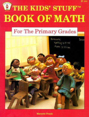 Cover of The Kids' Stuff Book of Math for the Primary Grades