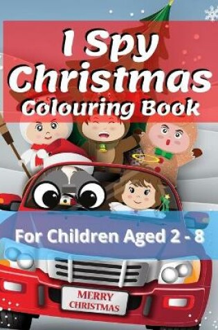 Cover of I Spy Christmas Colouring Book