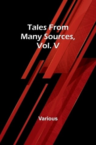 Cover of Tales from Many Sources, Vol. V