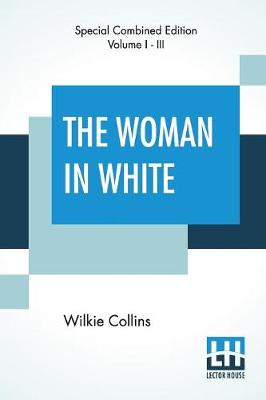 Book cover for The Woman In White (Complete)