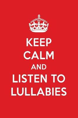 Book cover for Keep Calm and Listen to Lullabies