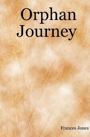 Cover of Orphan Journey
