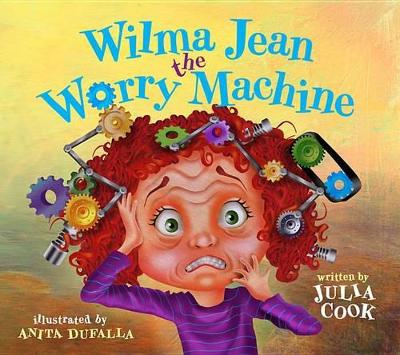 Book cover for Wilma Jean the Worry Machine