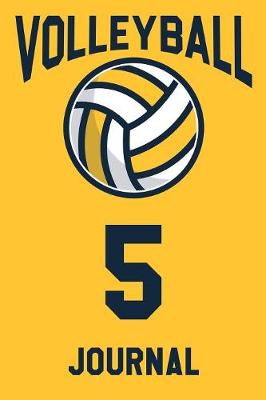 Book cover for Volleyball Journal 5