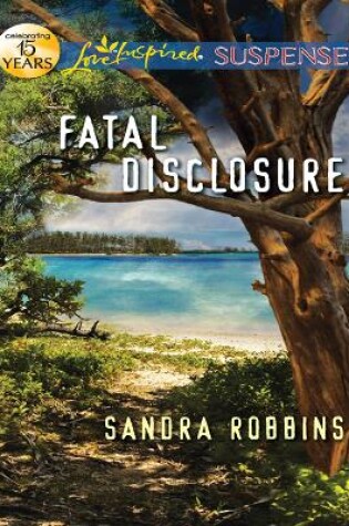 Cover of Fatal Disclosure