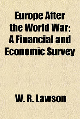 Book cover for Europe After the World War; A Financial and Economic Survey