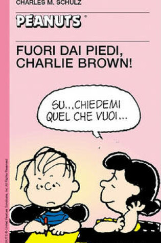 Cover of 43 - Fuori Dai Piedi, Charlie Brown!