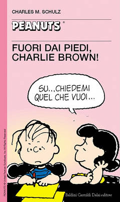 Book cover for 43 - Fuori Dai Piedi, Charlie Brown!