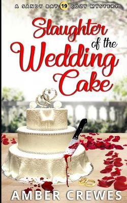 Book cover for Slaughter of the Wedding Cake