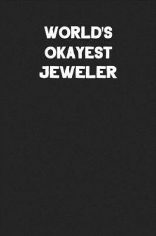 Cover of World's Okayest Jeweler