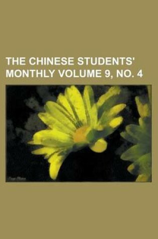 Cover of The Chinese Students' Monthly Volume 9, No. 4