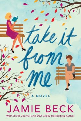 Book cover for Take It from Me
