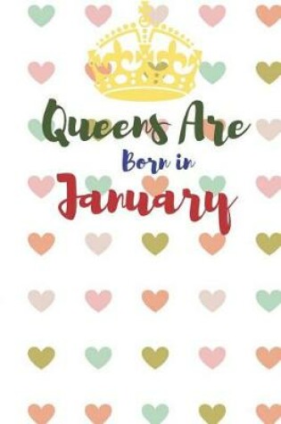 Cover of Queens Are Born in January