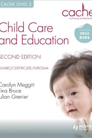 Cover of CACHE Level 3 Child Care and Education, 2nd Edition
