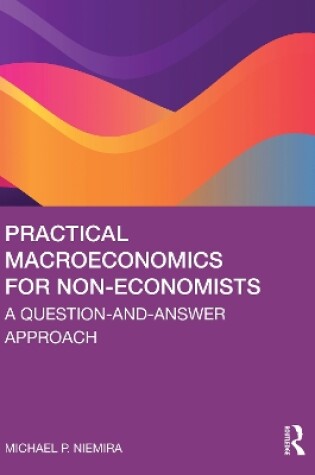 Cover of Practical Macroeconomics for Non-Economists