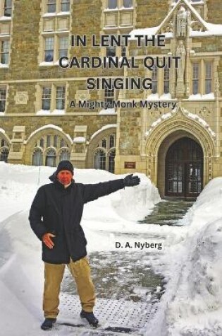 Cover of In Lent the Cardinal Quit Singing