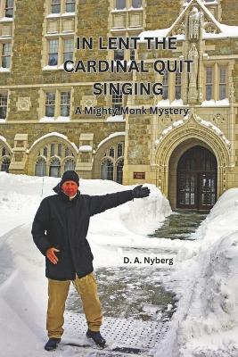 Cover of In Lent the Cardinal Quit Singing