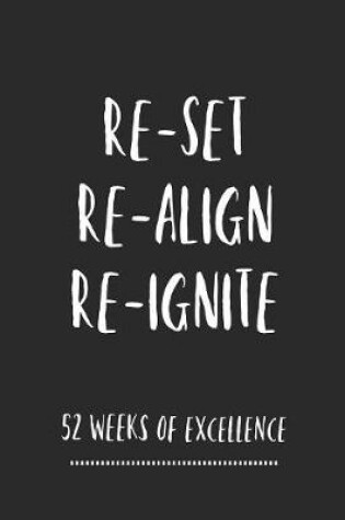 Cover of Re-Set Re-Align Re-Ignite