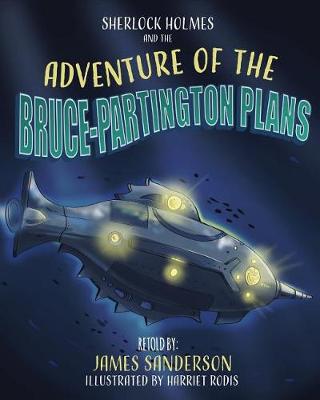 Book cover for Sherlock Holmes and the Adventure of the Bruce Partington Plans