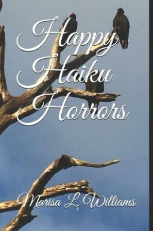 Cover of Happy Haiku Horrors