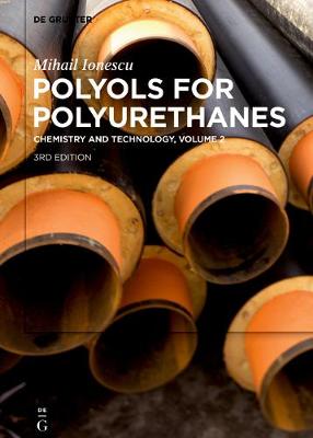 Book cover for Mihail Ionescu: Polyols for Polyurethanes. Volume 2