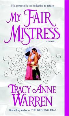 Book cover for My Fair Mistress: A Novel