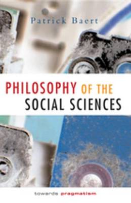 Book cover for Philosophy of the Social Sciences